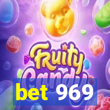 bet 969